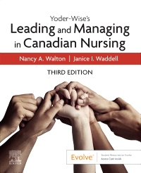 Yoder-Wise's Leading And Managing In Canadian Nursing,